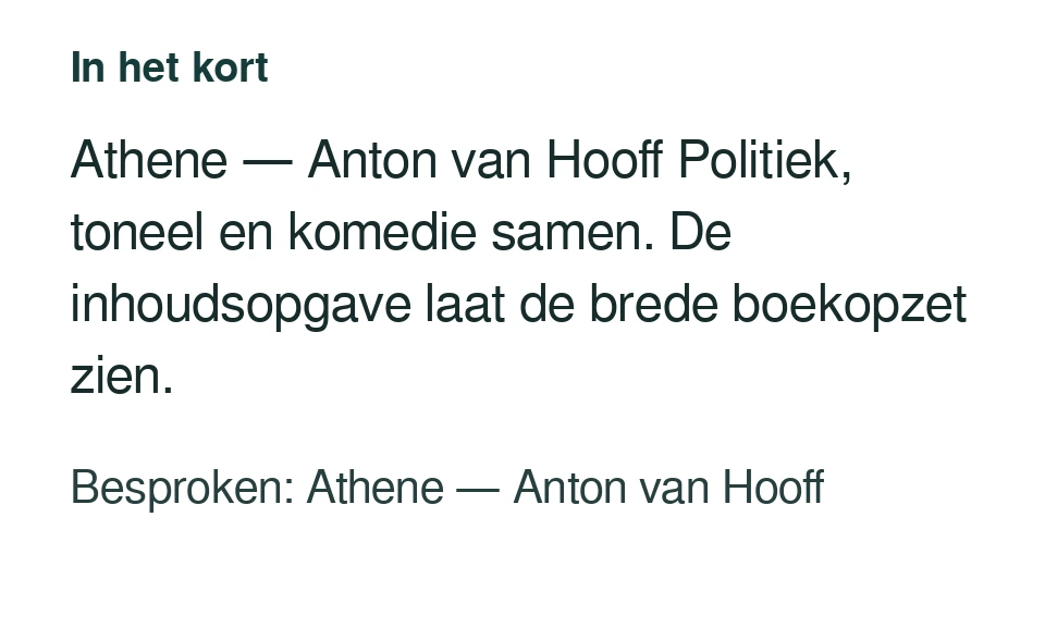 Athene — Anton van Hooff Politiek, toneel en komedie samen. De inhoudsopgave laat de brede boekopzet zien. Besproken: Athene — Anton van Hooff.