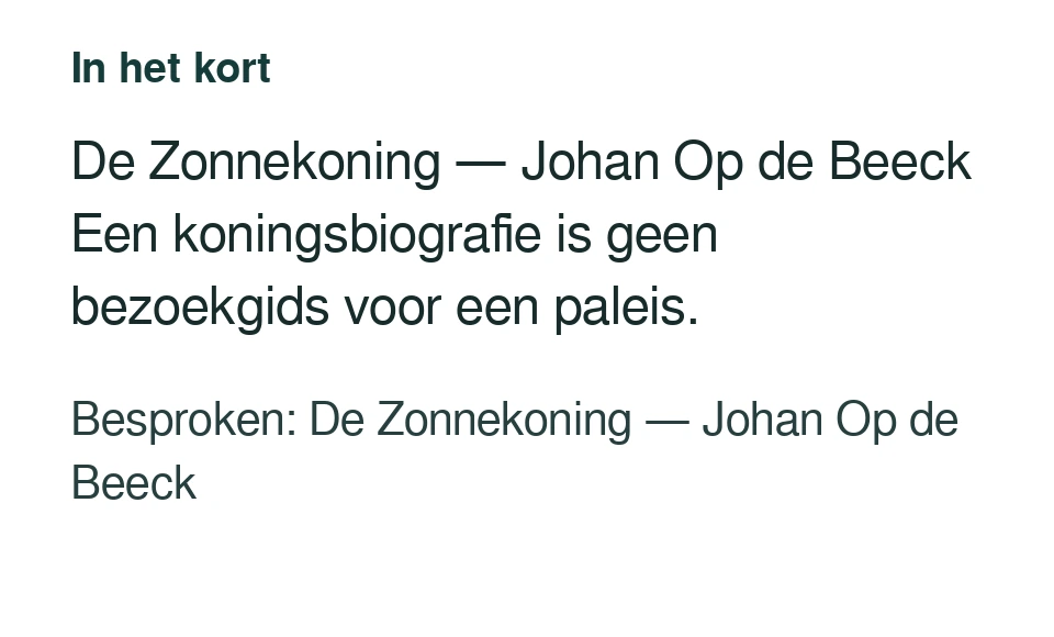 De Zonnekoning — Johan Op de Beeck Een koningsbiografie is geen bezoekgids voor een paleis. Besproken: De Zonnekoning — Johan Op de Beeck.