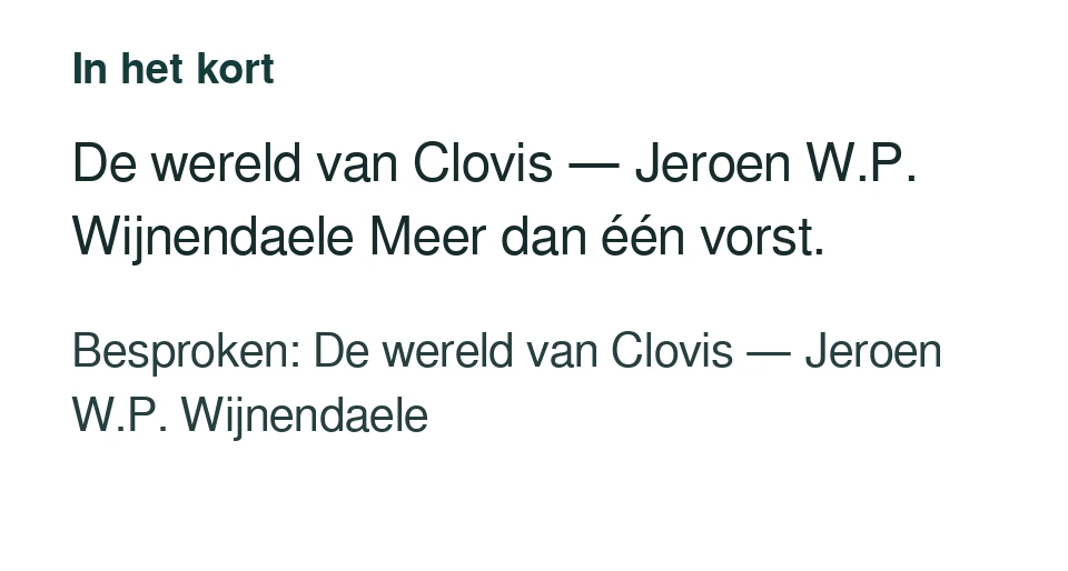 De wereld van Clovis — Jeroen W.P. Wijnendaele Meer dan één vorst. Besproken: De wereld van Clovis — Jeroen W.P. Wijnendaele.