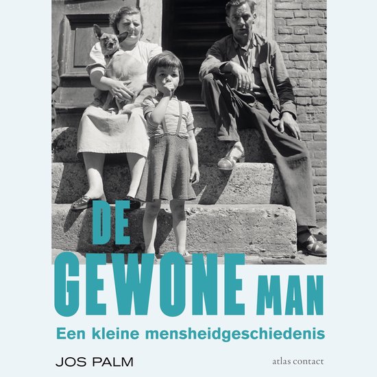 De gewone man — Luisterboek