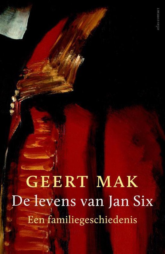 De levens van Jan Six — Hardcover